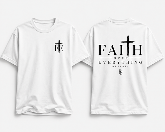 Faith Over Everything Tee
